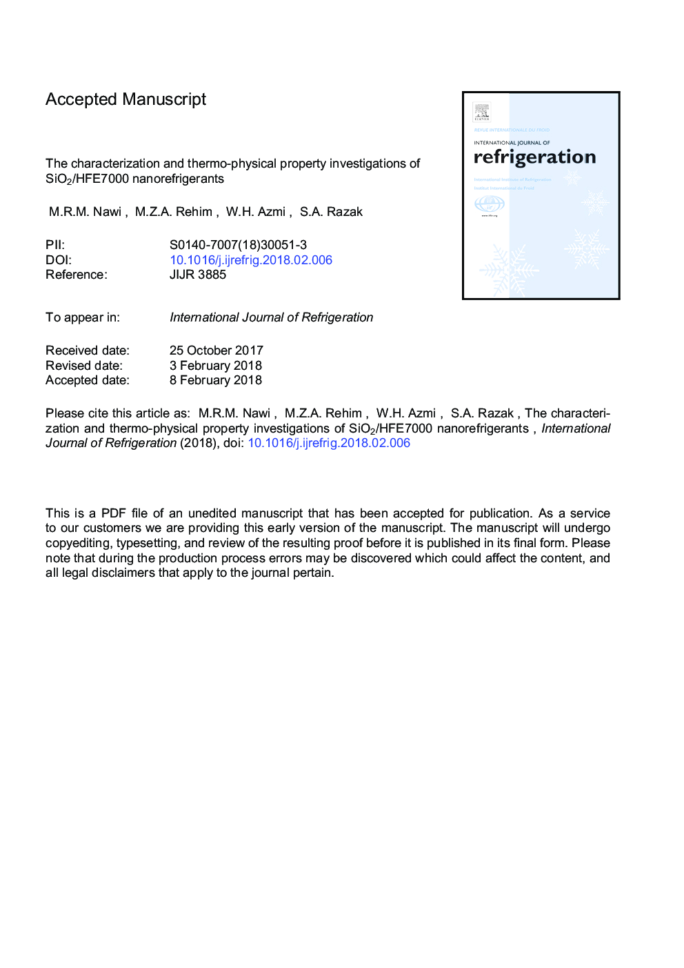 The characterization and thermo-physical property investigations of SiO2/HFE7000 nanorefrigerants