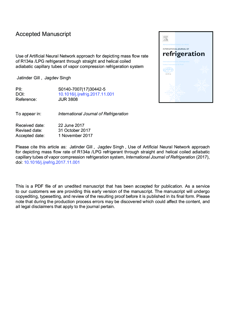 Use of artificial neural network approach for depicting mass flow rate of R134a /LPG refrigerant through straight and helical coiled adiabatic capillary tubes of vapor compression refrigeration system