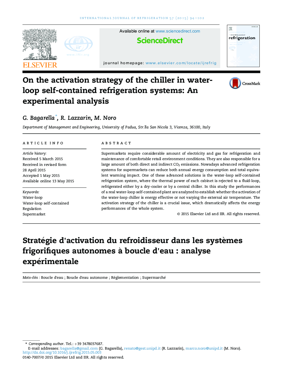 On the activation strategy of the chiller in water-loop self-contained refrigeration systems: An experimental analysis