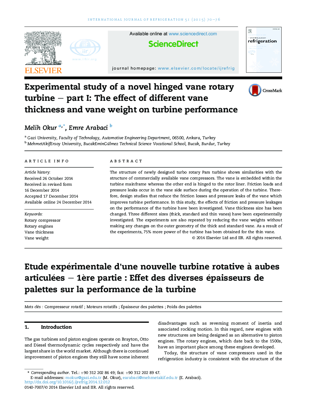 Experimental study of a novel hinged vane rotary turbine - part I: The effect of different vane thickness and vane weight on turbine performance