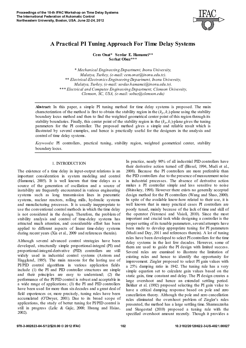 A Practical PI Tuning Approach For Time Delay Systems