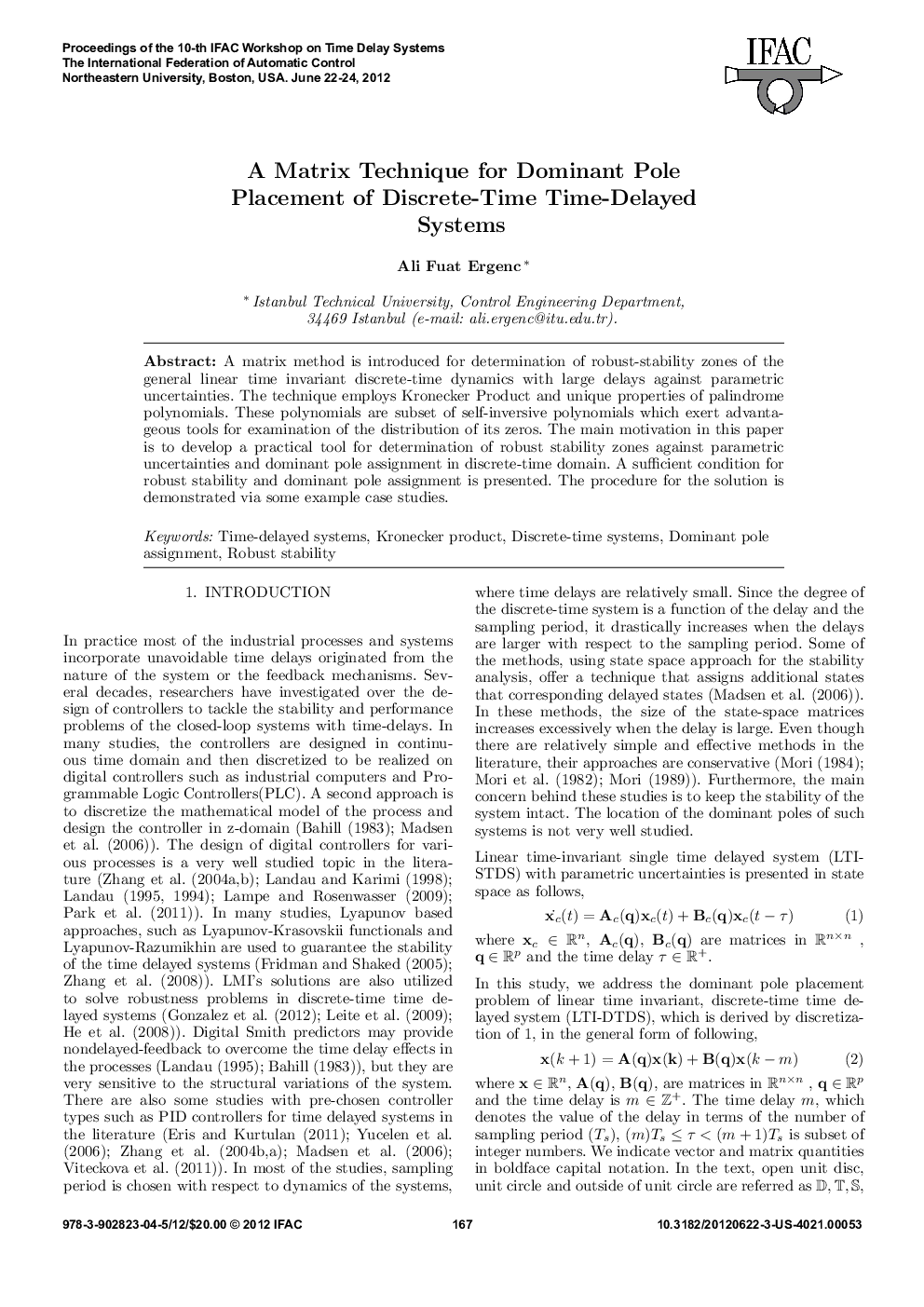A Matrix Technique for Dominant Pole Placement of Discrete-Time Time-Delayed Systems