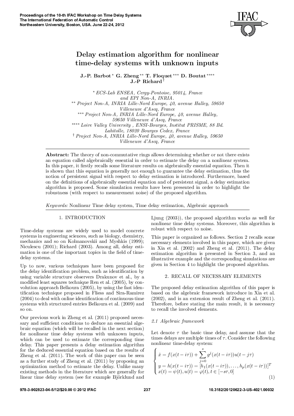 عکس صفحه اول مقاله: Delay estimation algorithm for nonlinear time-delay systems with unknown inputs Delay estimation algorithm for nonlinear time-delay systems with unknown inputs
