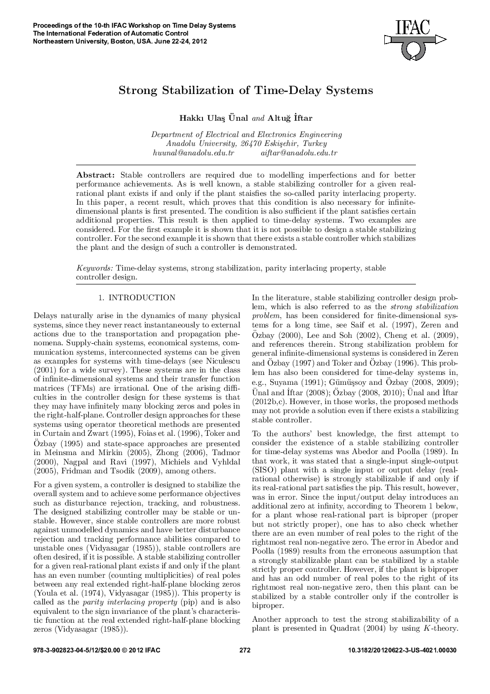 Strong Stabilization of Time-Delay Systems