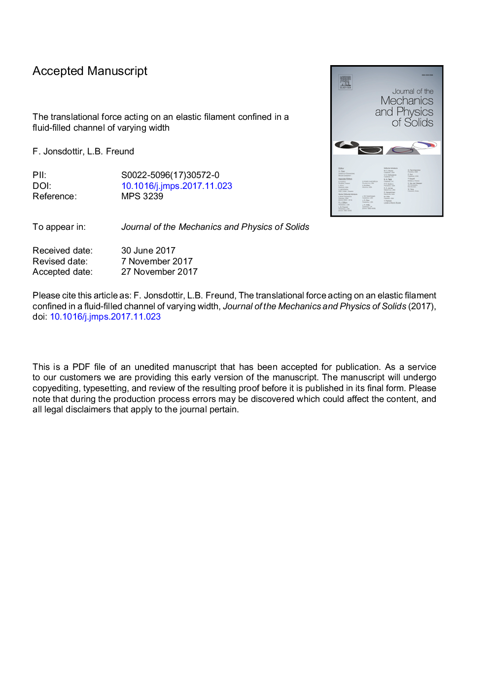 The translational force acting on an elastic filament confined in a fluid-filled channel of varying width