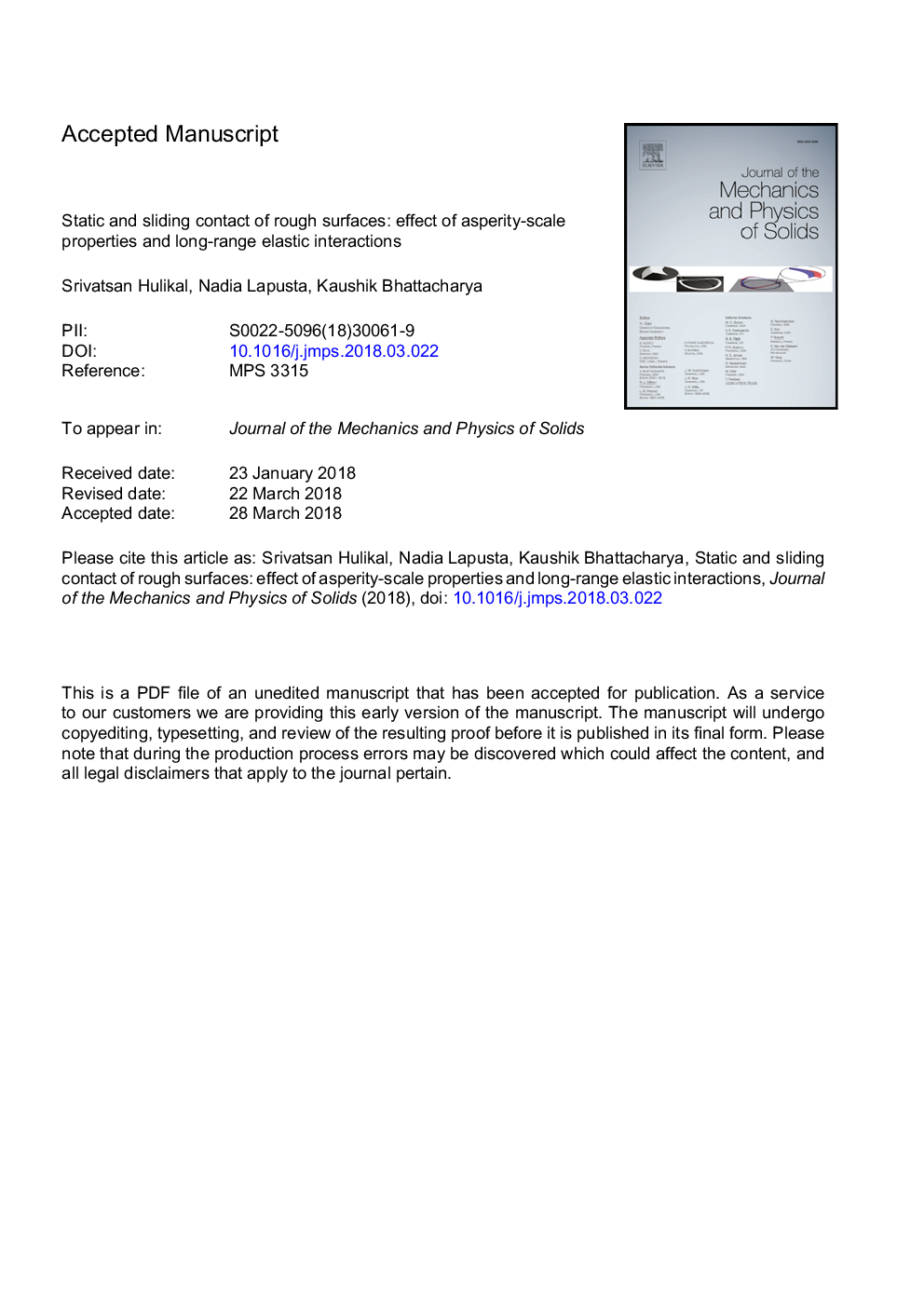 Static and sliding contact of rough surfaces: Effect of asperity-scale properties and long-range elastic interactions