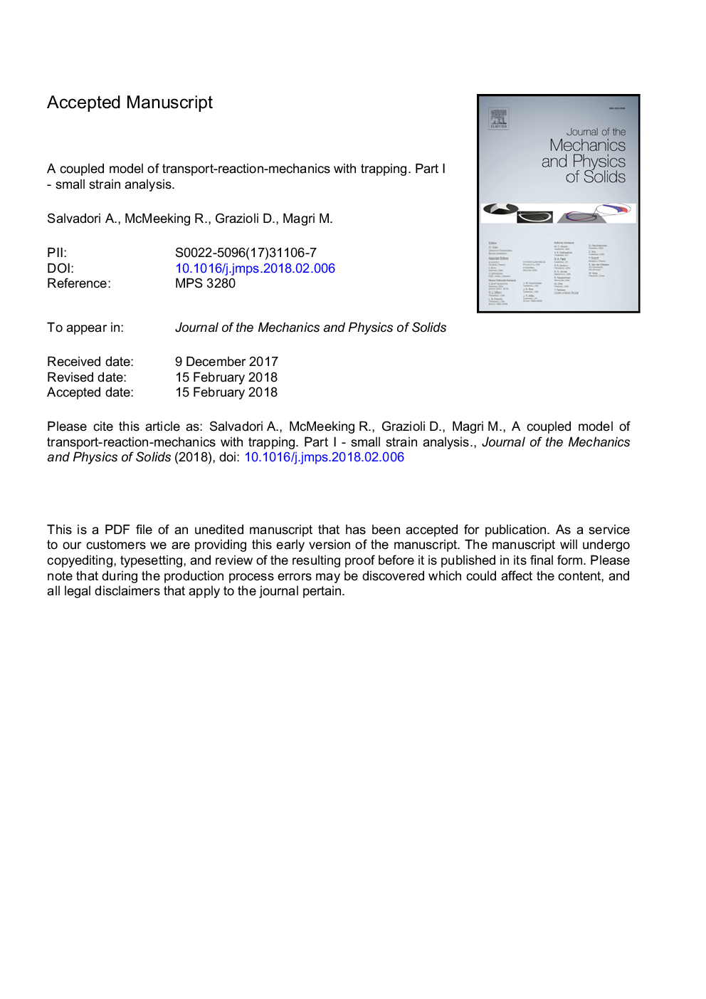 A coupled model of transport-reaction-mechanics with trapping. Part I - Small strain analysis