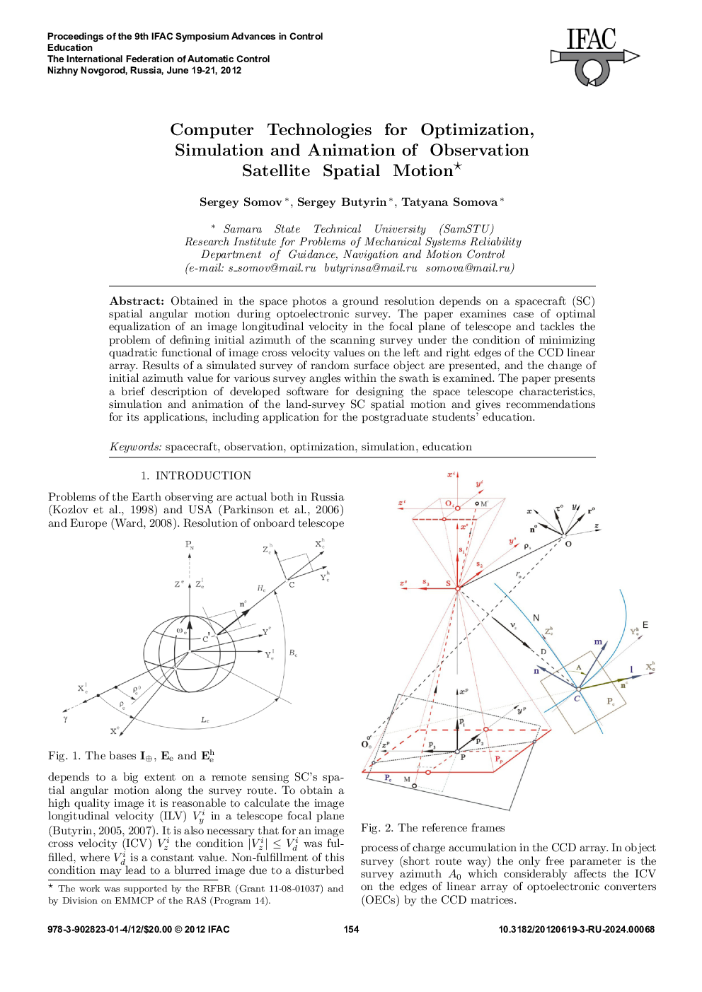 Computer Technologies for Optimization, Simulation and Animation of Observation Satellite Spatial Motion*