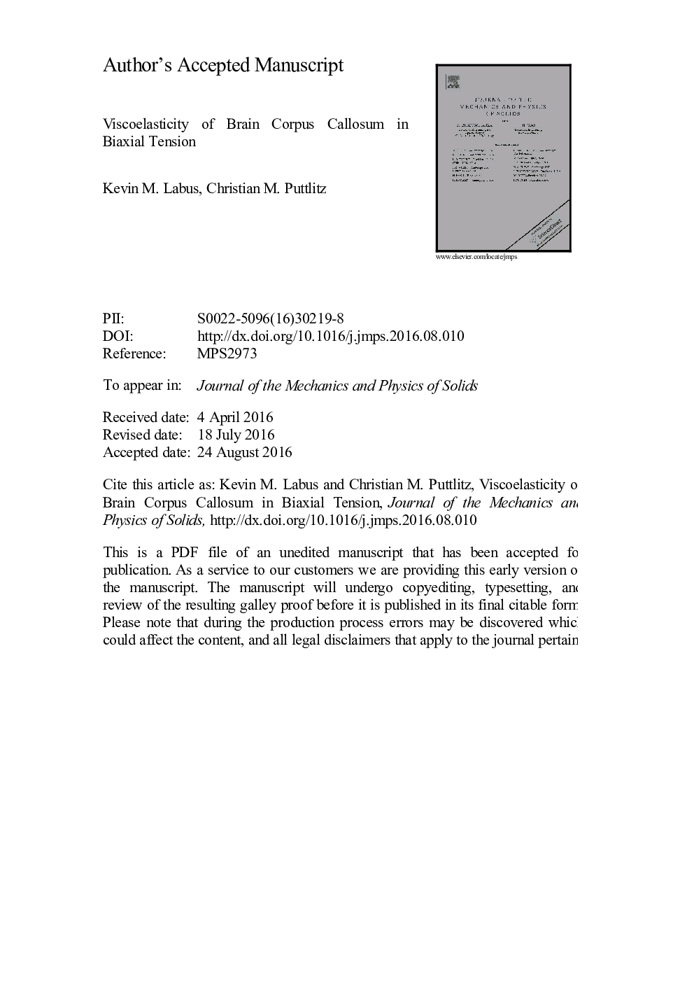 Viscoelasticity of brain corpus callosum in biaxial tension