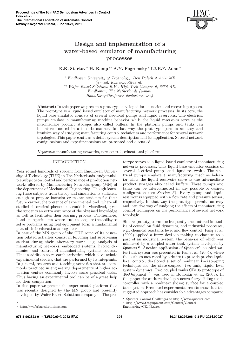 Design and implementation of a water-based emulator of manufacturing processes