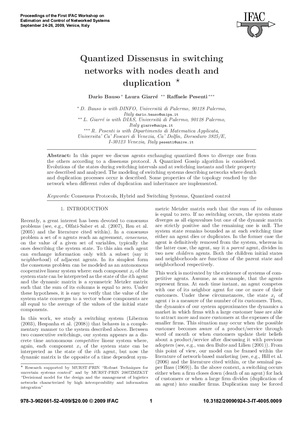 عکس صفحه اول مقاله: Quantized Dissensus in switching networks with nodes death and duplication* Quantized Dissensus in switching networks with nodes death and duplication*