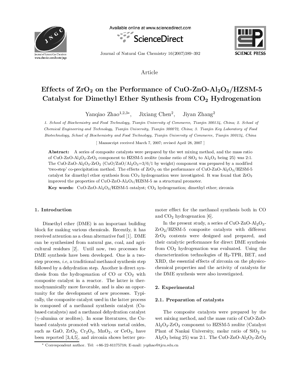 عکس صفحه اول مقاله: Effects of ZrO2 on the Performance of CuO-ZnO-Al2O3/HZSM-5 Catalyst for Dimethyl Ether Synthesis from CO2 Hydrogenation Effects of ZrO2 on the Performance of CuO-ZnO-Al2O3/HZSM-5 Catalyst for Dimethyl Ether Synthesis from CO2 Hydrogenation
