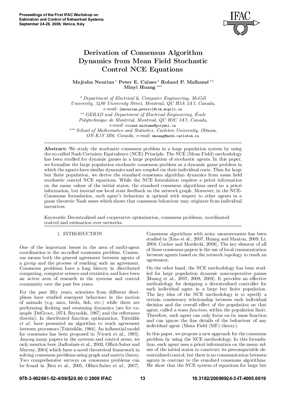 عکس صفحه اول مقاله: Derivation of Consensus Algorithm Dynamics from Mean Field Stochastic Control NCE Equations Derivation of Consensus Algorithm Dynamics from Mean Field Stochastic Control NCE Equations
