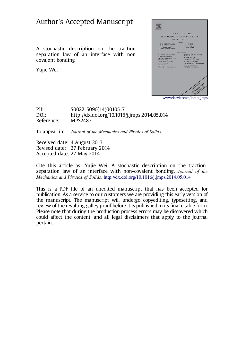 A stochastic description on the traction-separation law of an interface with non-covalent bonding