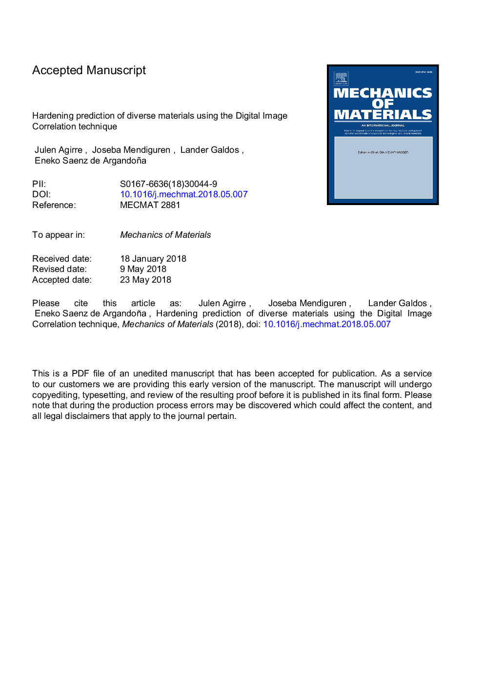 Hardening prediction of diverse materials using the Digital Image Correlation technique