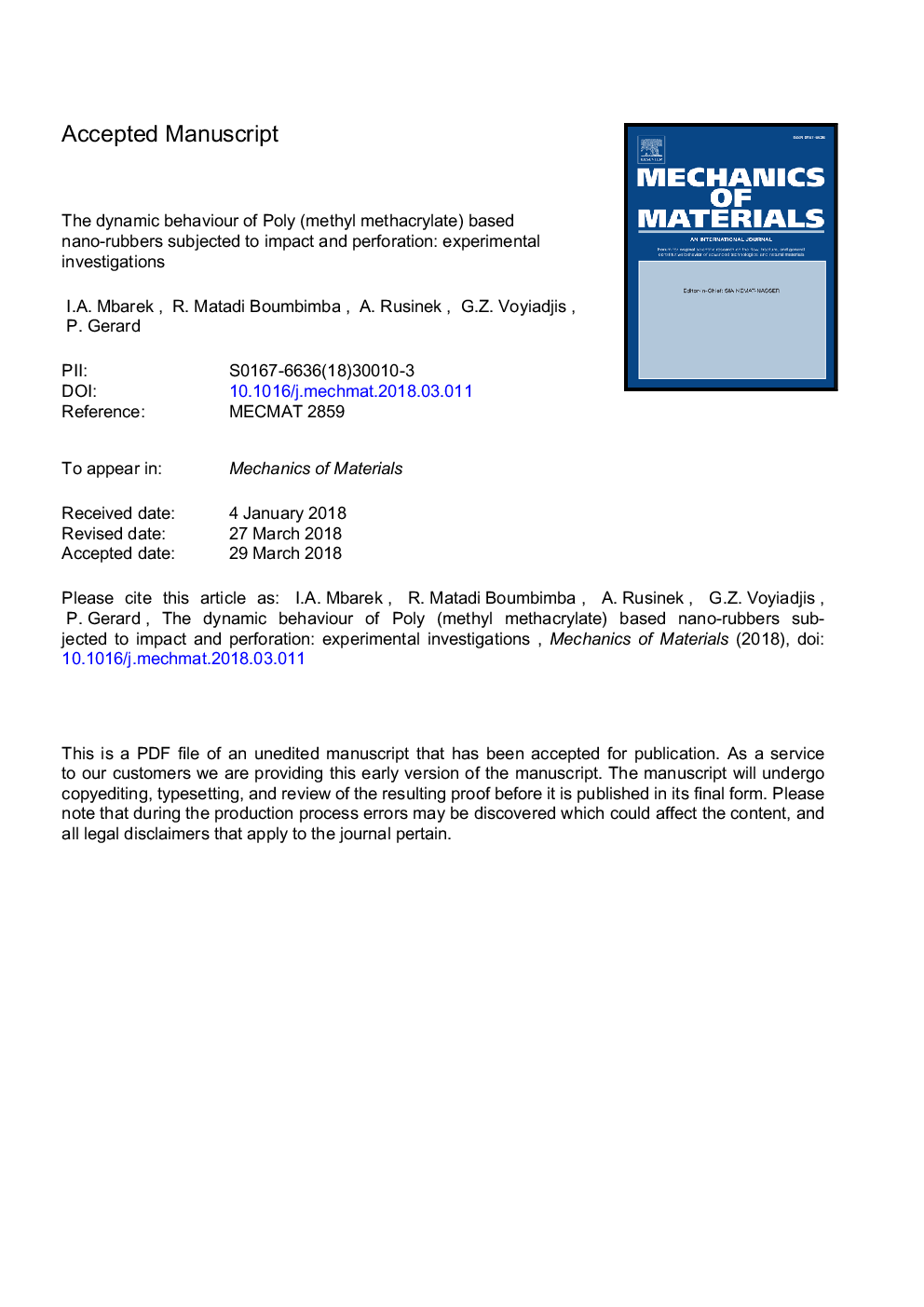 The dynamic behavior of poly (methyl methacrylate) based nano-rubbers subjected to impact and perforation: Experimental investigations