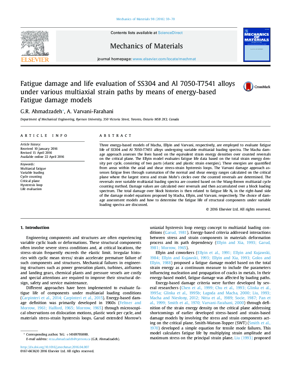 Fatigue damage and life evaluation of SS304 and Al 7050-T7541 alloys under various multiaxial strain paths by means of energy-based Fatigue damage models