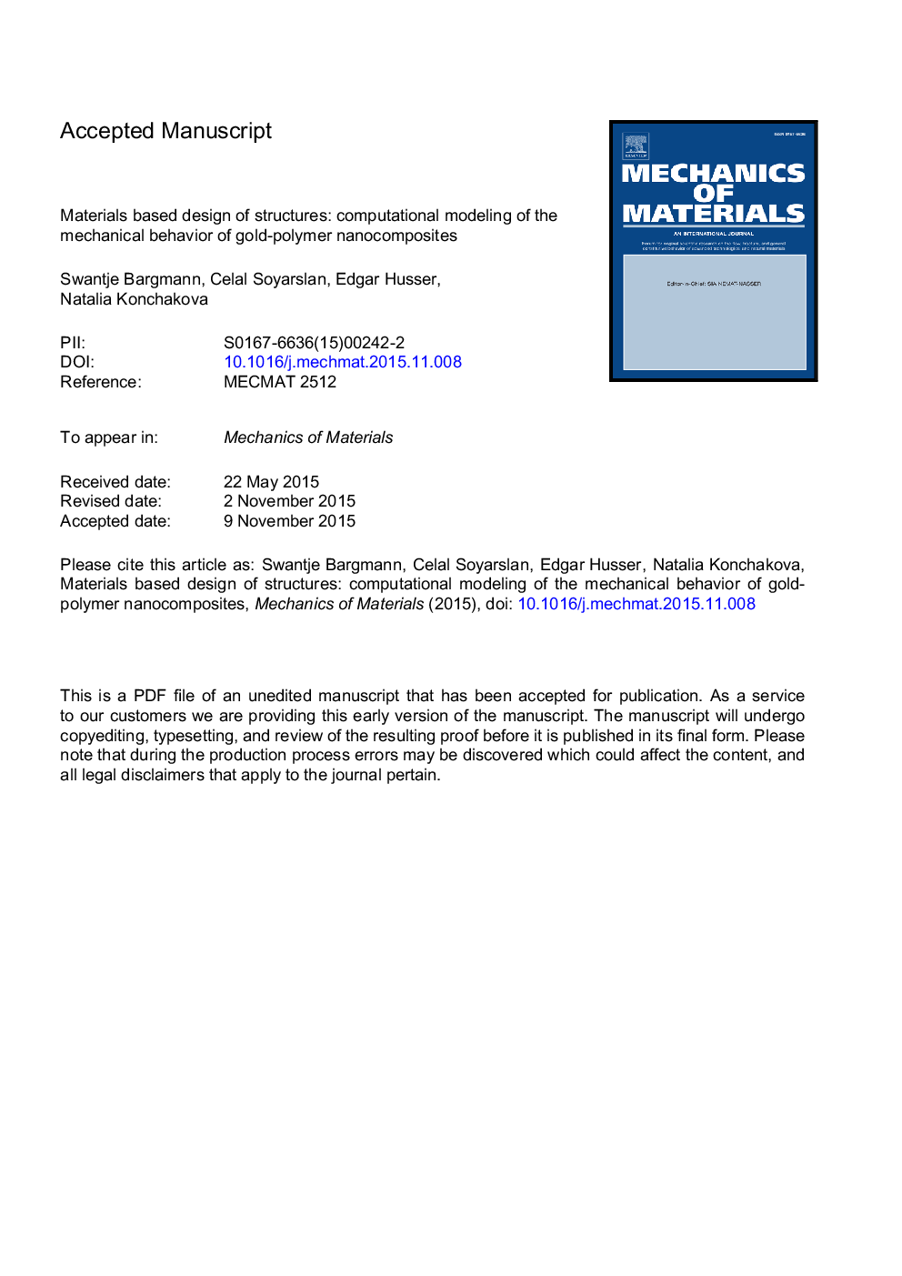 Materials based design of structures: Computational modeling of the mechanical behavior of gold-polymer nanocomposites