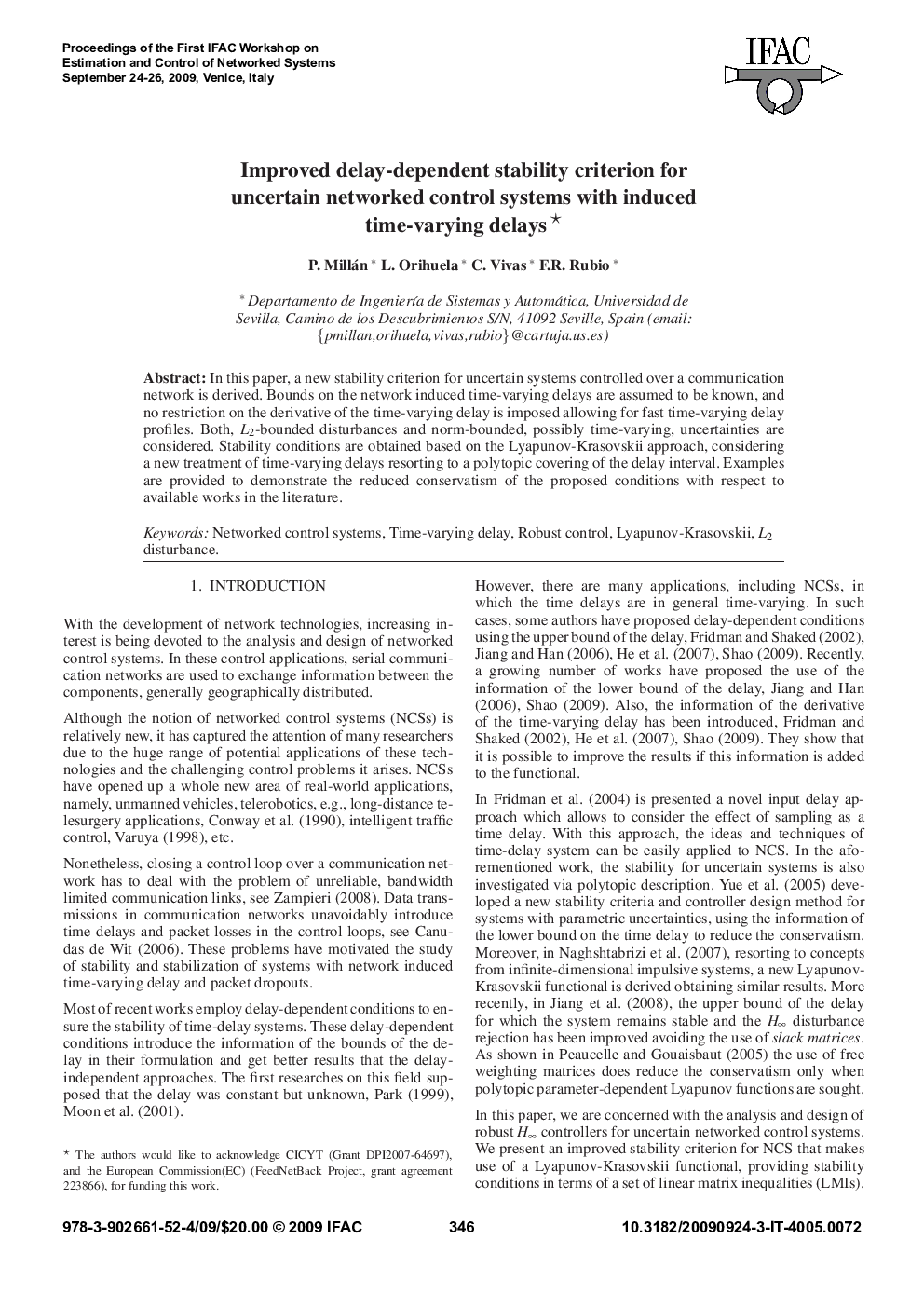 عکس صفحه اول مقاله: Improved delay-dependent stability criterion for uncertain networked control systems with induced time-varying delays* Improved delay-dependent stability criterion for uncertain networked control systems with induced time-varying delays*