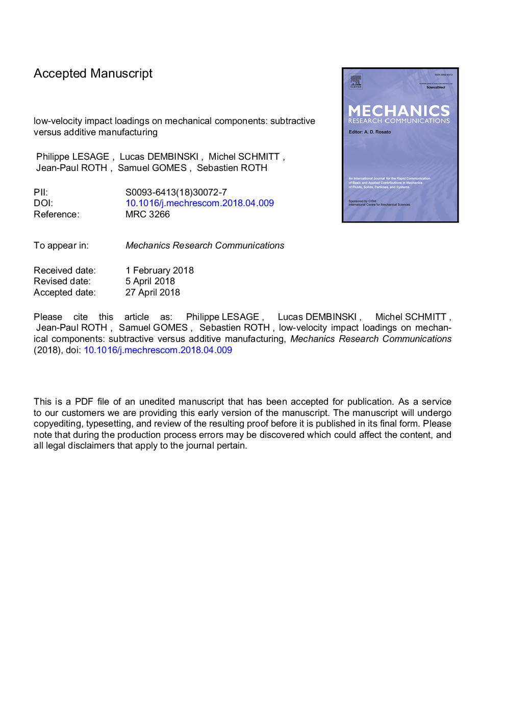 Low-velocity impact loadings on mechanical components: Subtractive versus additive manufacturing