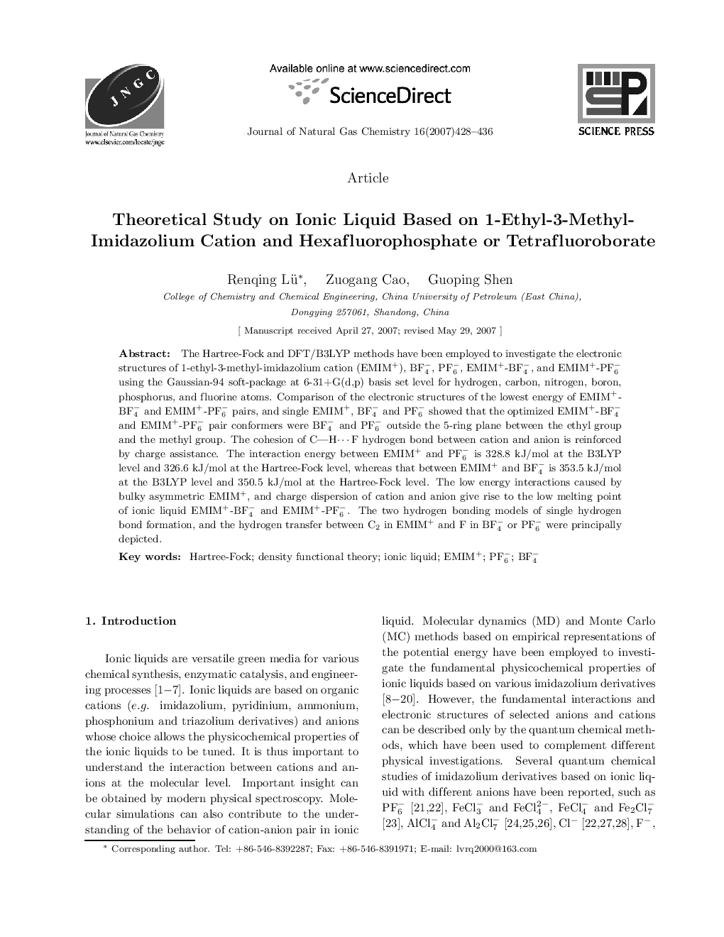 عکس صفحه اول مقاله: Theoretical Study on Ionic Liquid Based on 1-Ethyl-3-Methyl- Imidazolium Cation and Hexafluorophosphate or Tetrafluoroborate Theoretical Study on Ionic Liquid Based on 1-Ethyl-3-Methyl- Imidazolium Cation and Hexafluorophosphate or Tetrafluoroborate