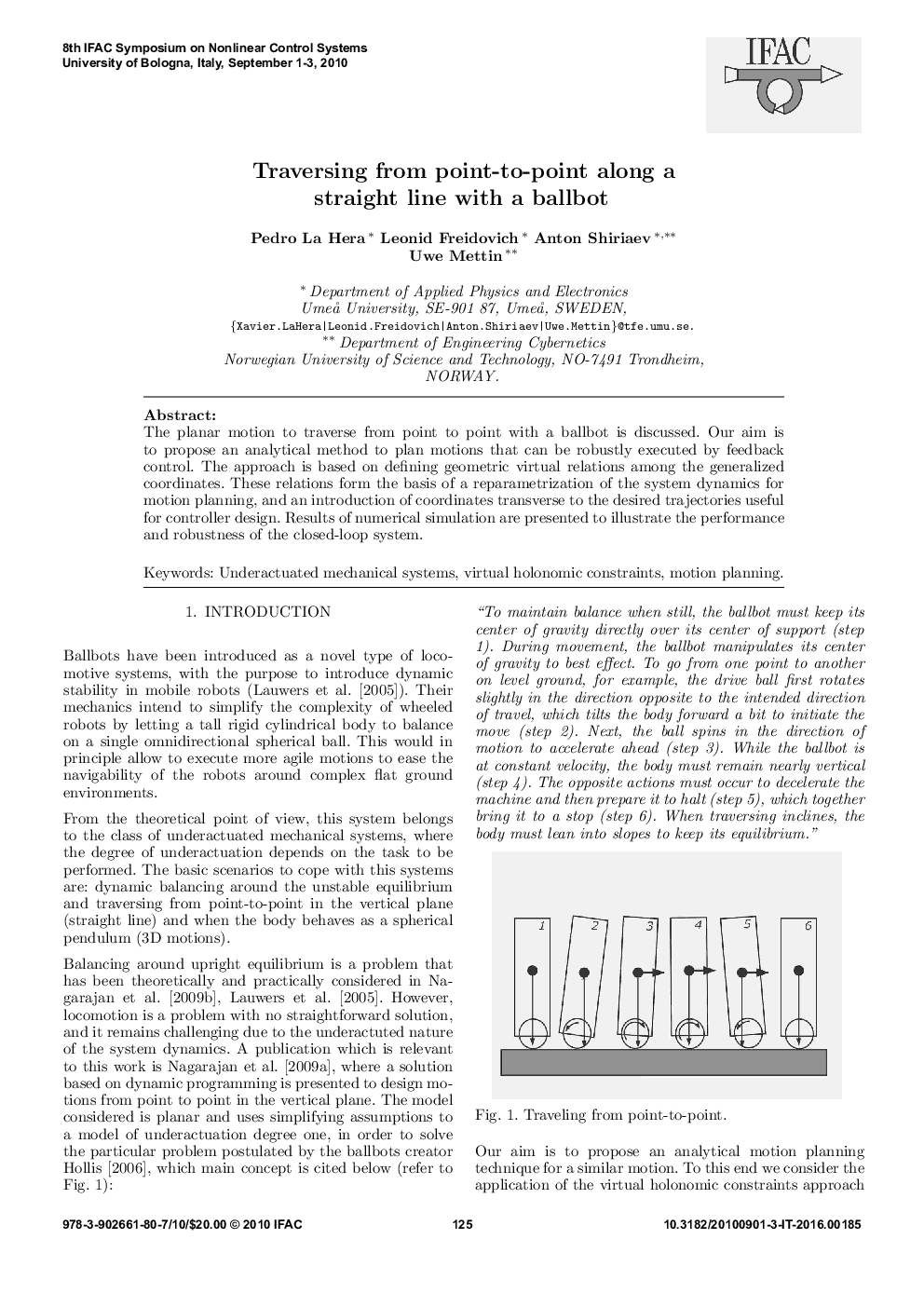 Traversing from point-to-point along a straight line with a ballbot