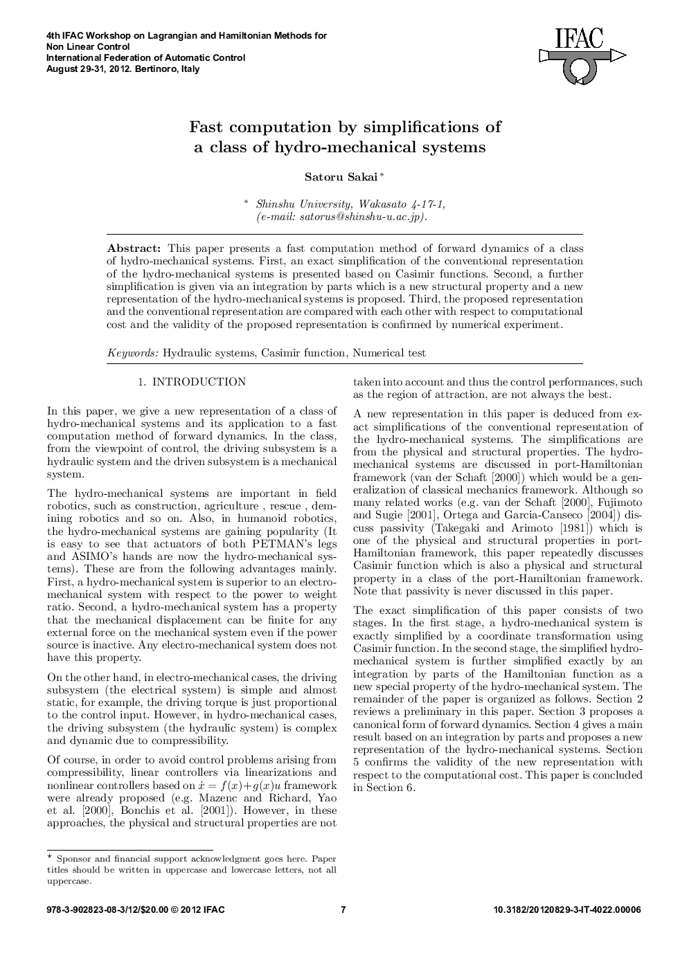Fast computation by simplifications of a class of hydro-mechanical systems 