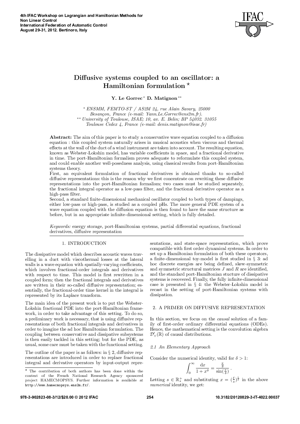 Diffusive systems coupled to an oscillator: a Hamiltonian formulation* 