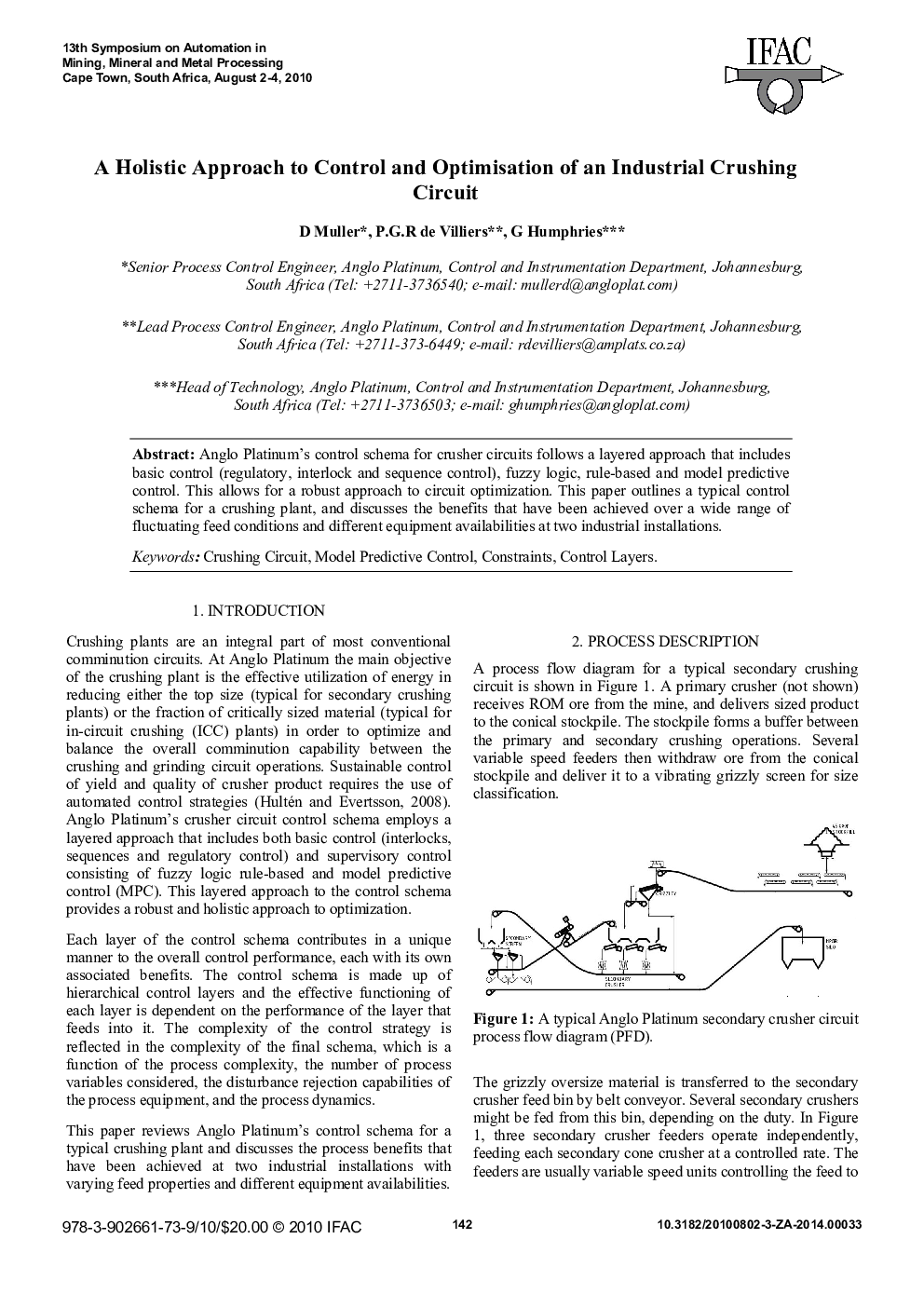 A Holistic Approach to Control and Optimisation of an Industrial Crushing Circuit