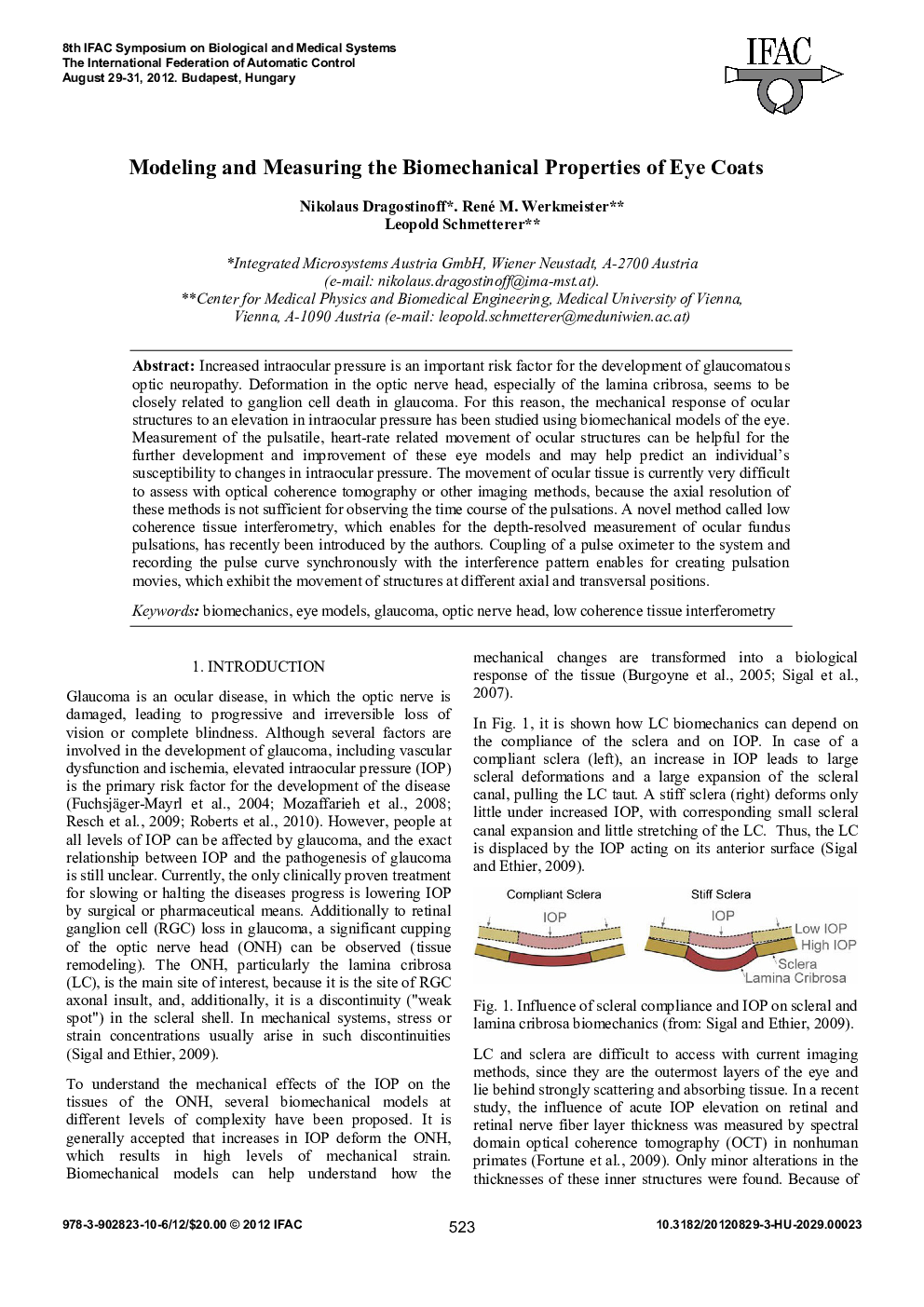 Modeling and Measuring the Biomechanical Properties of Eye Coats