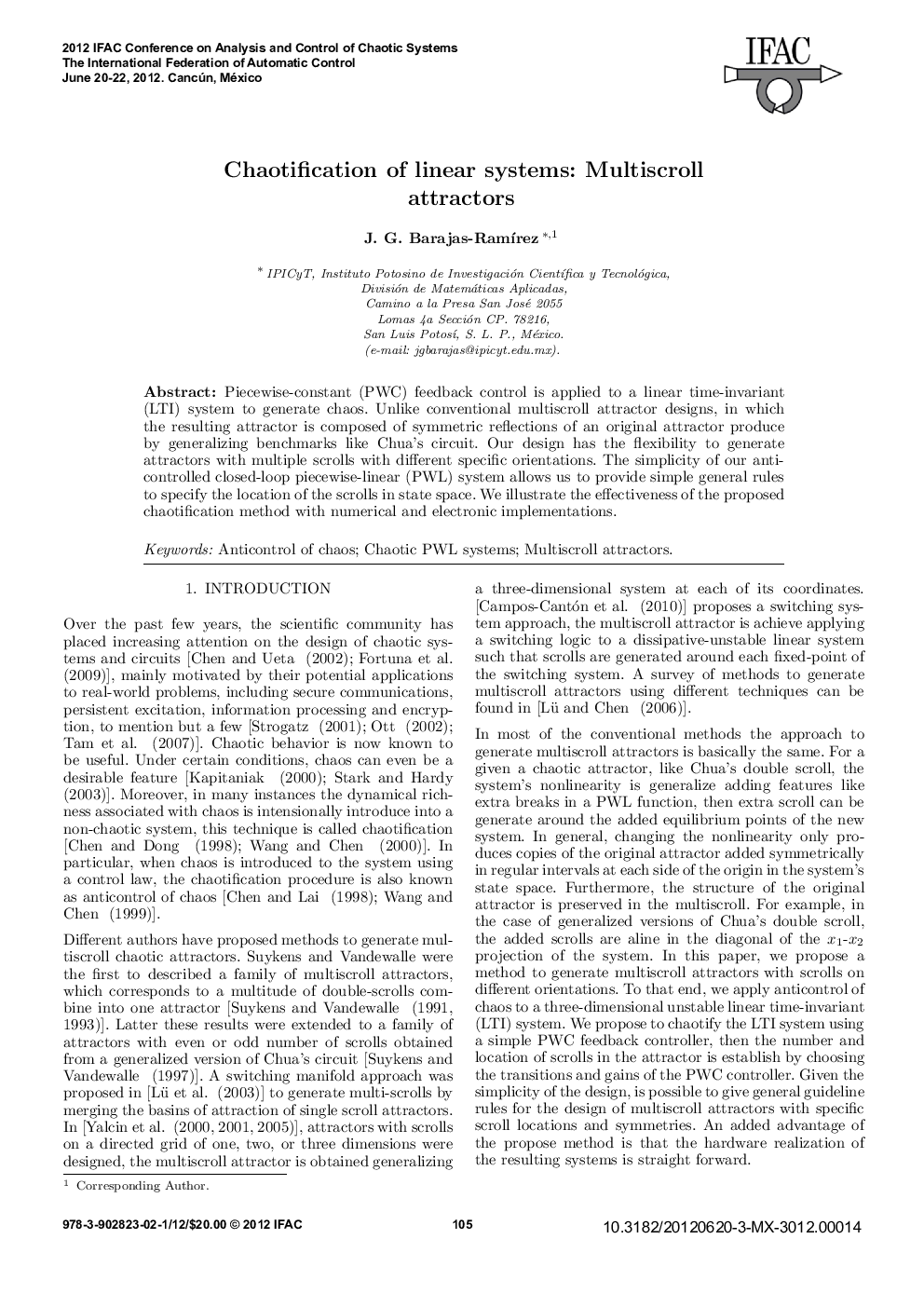 Chaotification of linear systems: Multiscroll attractors