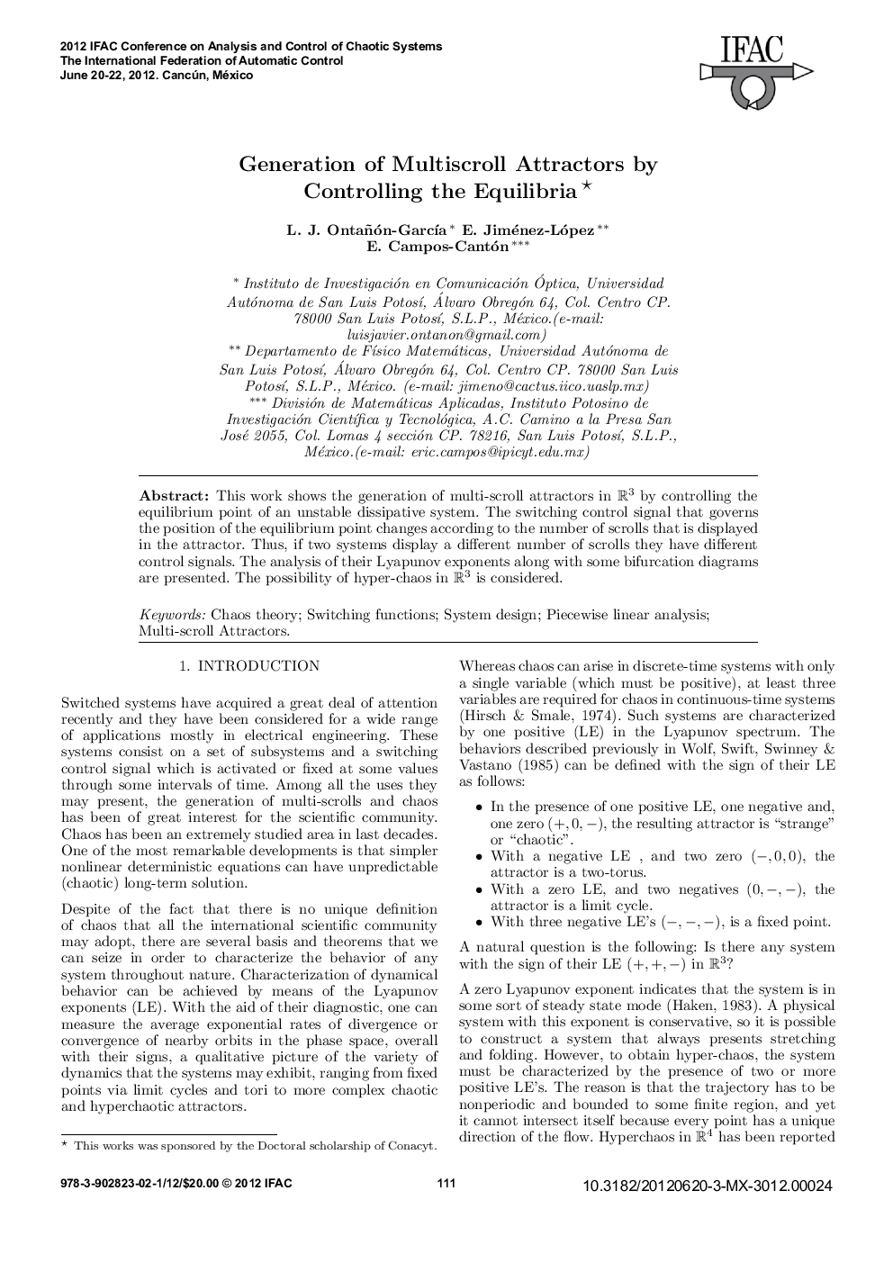 Generation of Multiscroll Attractors by Controlling the Equilibria*