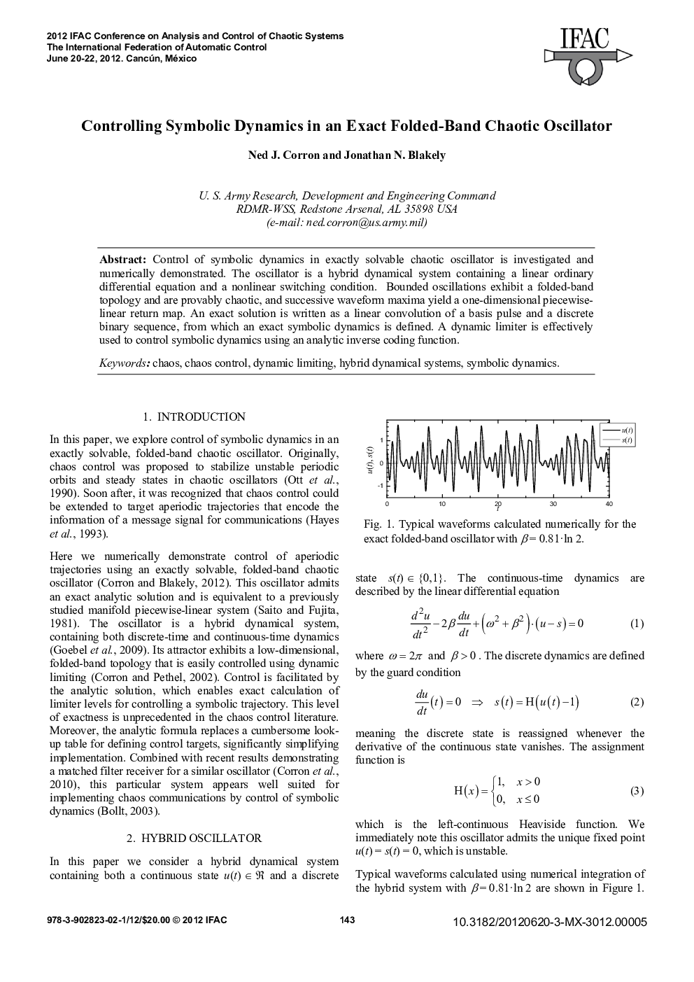 عکس صفحه اول مقاله: Controlling Symbolic Dynamics in an Exact Folded-Band Chaotic Oscillator Controlling Symbolic Dynamics in an Exact Folded-Band Chaotic Oscillator