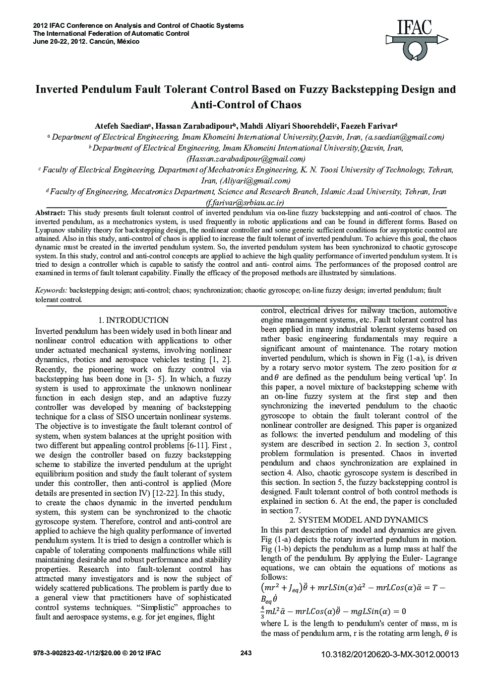 Inverted Pendulum Fault Tolerant Control Based on Fuzzy Backstepping Design and Anti-Control of Chaos