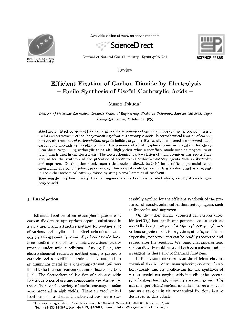 Efficient Fixation of Carbon Dioxide by Electrolysis — Facile Synthesis of Useful Carboxylic Acids —