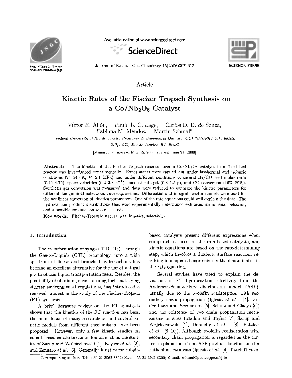 Kinetic Rates of the Fischer Tropsch Synthesis on a Co/Nb2O5 Catalyst