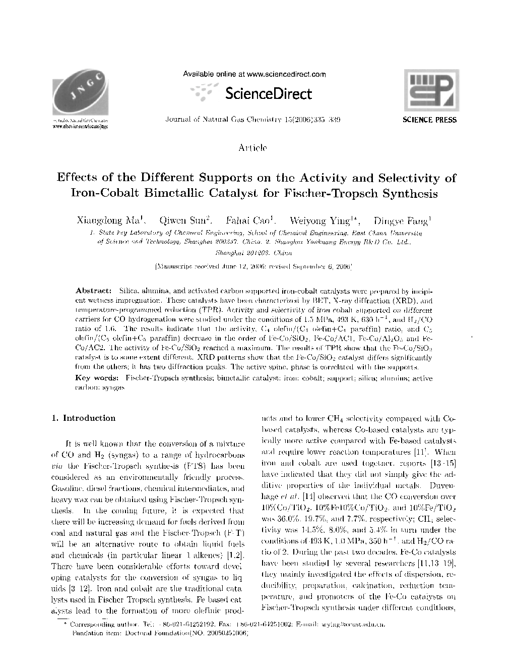 Effects of the Different Supports on the Activity and Selectivity of Iron-Cobalt Bimetallic Catalyst for Fischer-Tropsch Synthesis 