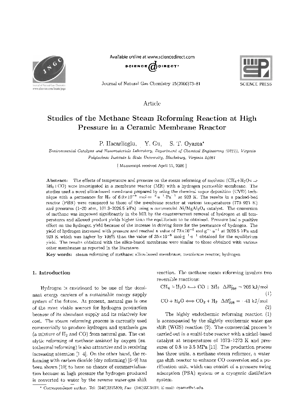 Studies of the Methane Steam Reforming Reaction at High Pressure in a Ceramic Membrane Reactor