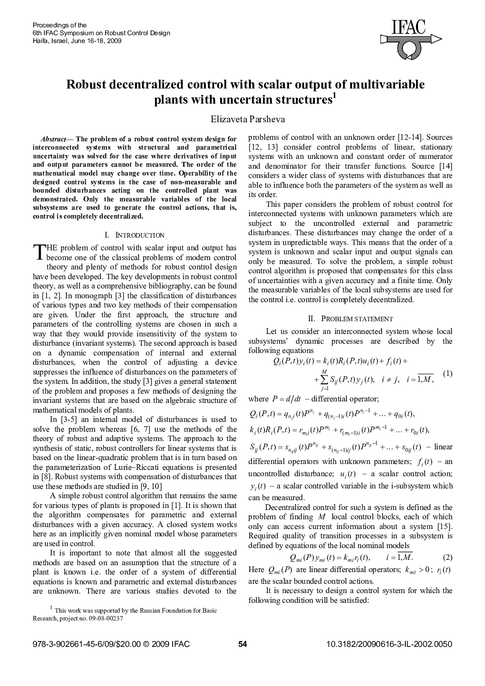 Robust decentralized control with scalar output of multivariable plants with uncertain structures 