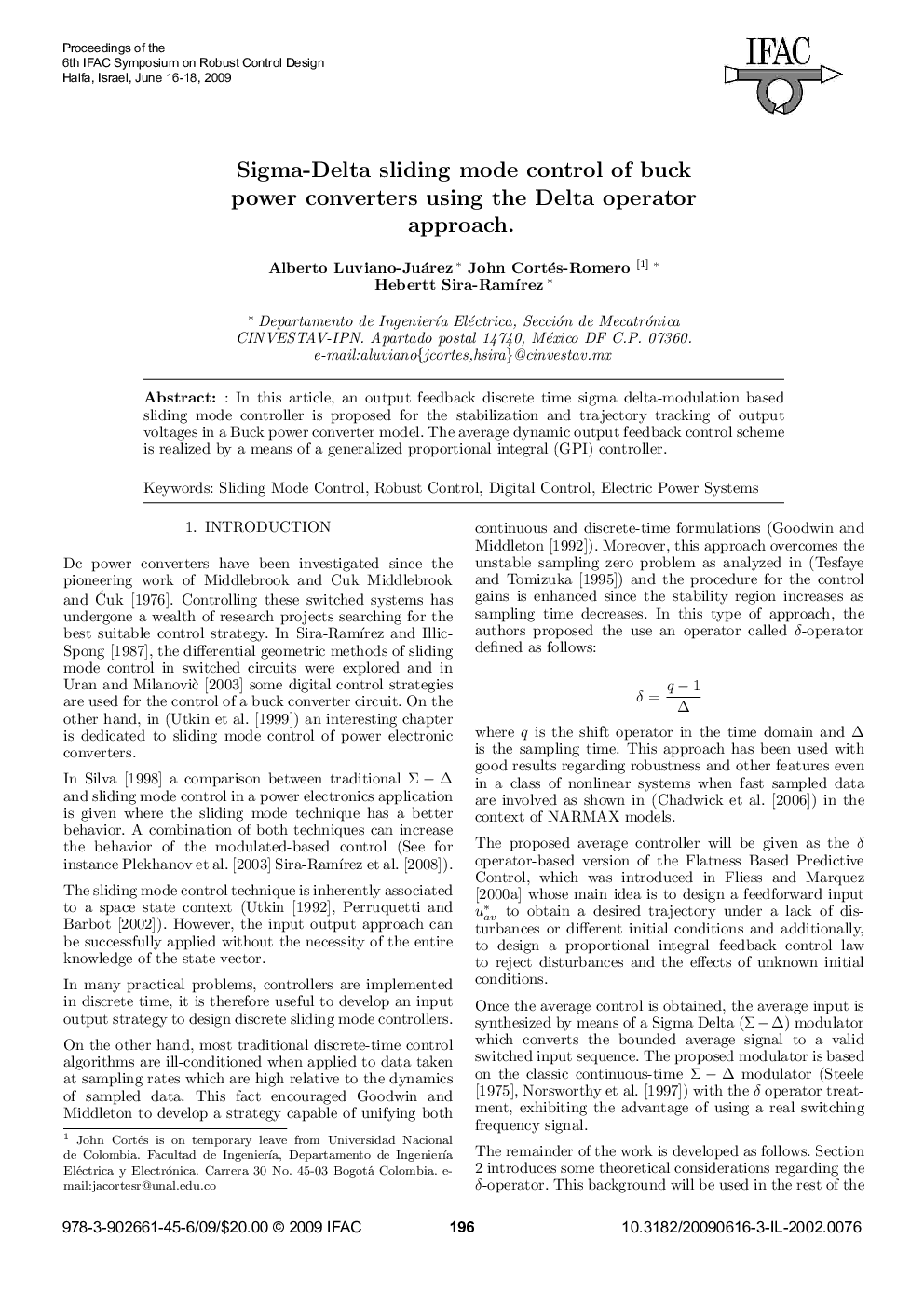 Sigma-Delta sliding mode control of buck power converters using the Delta operator approach. 