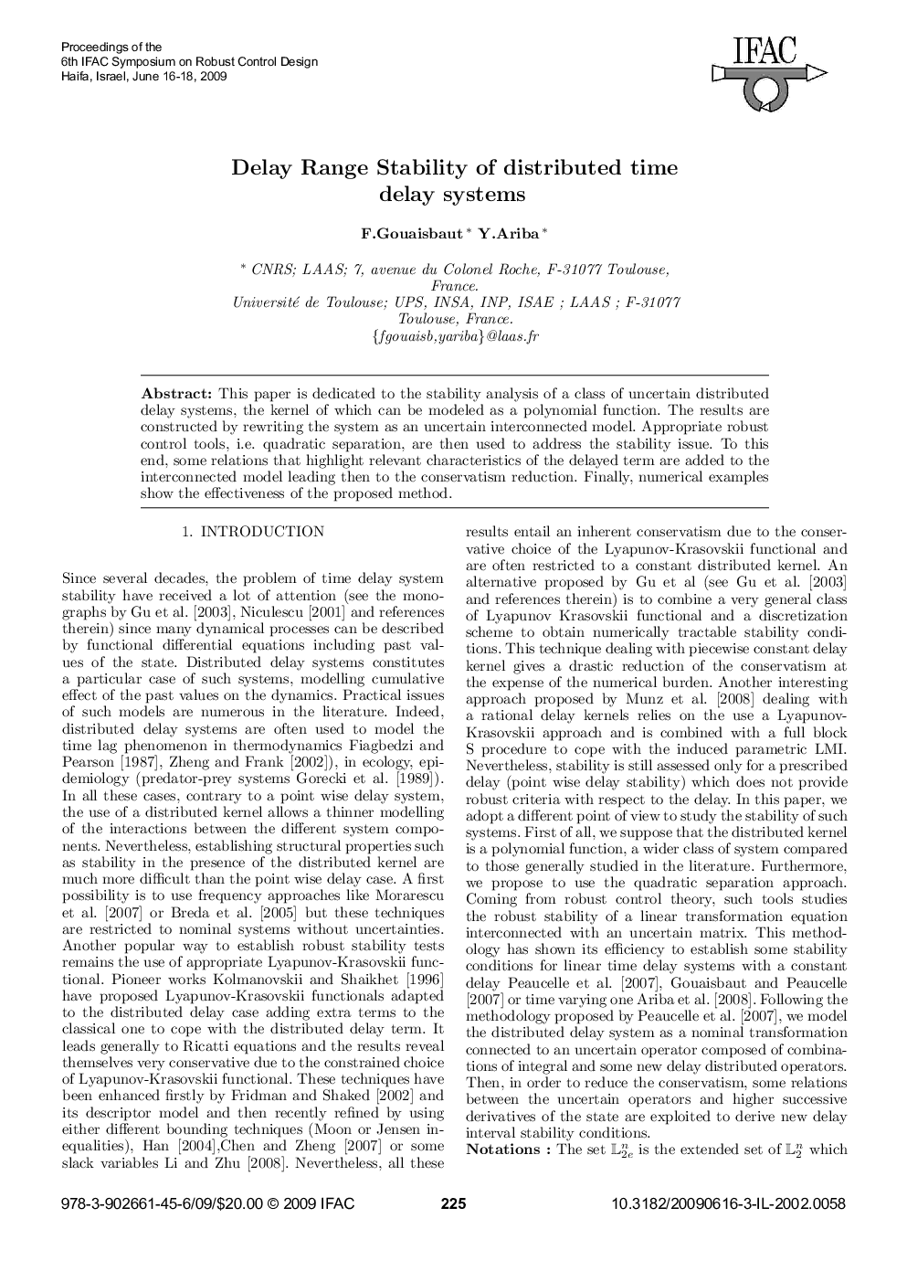 Delay Range Stability of distributed time delay systems