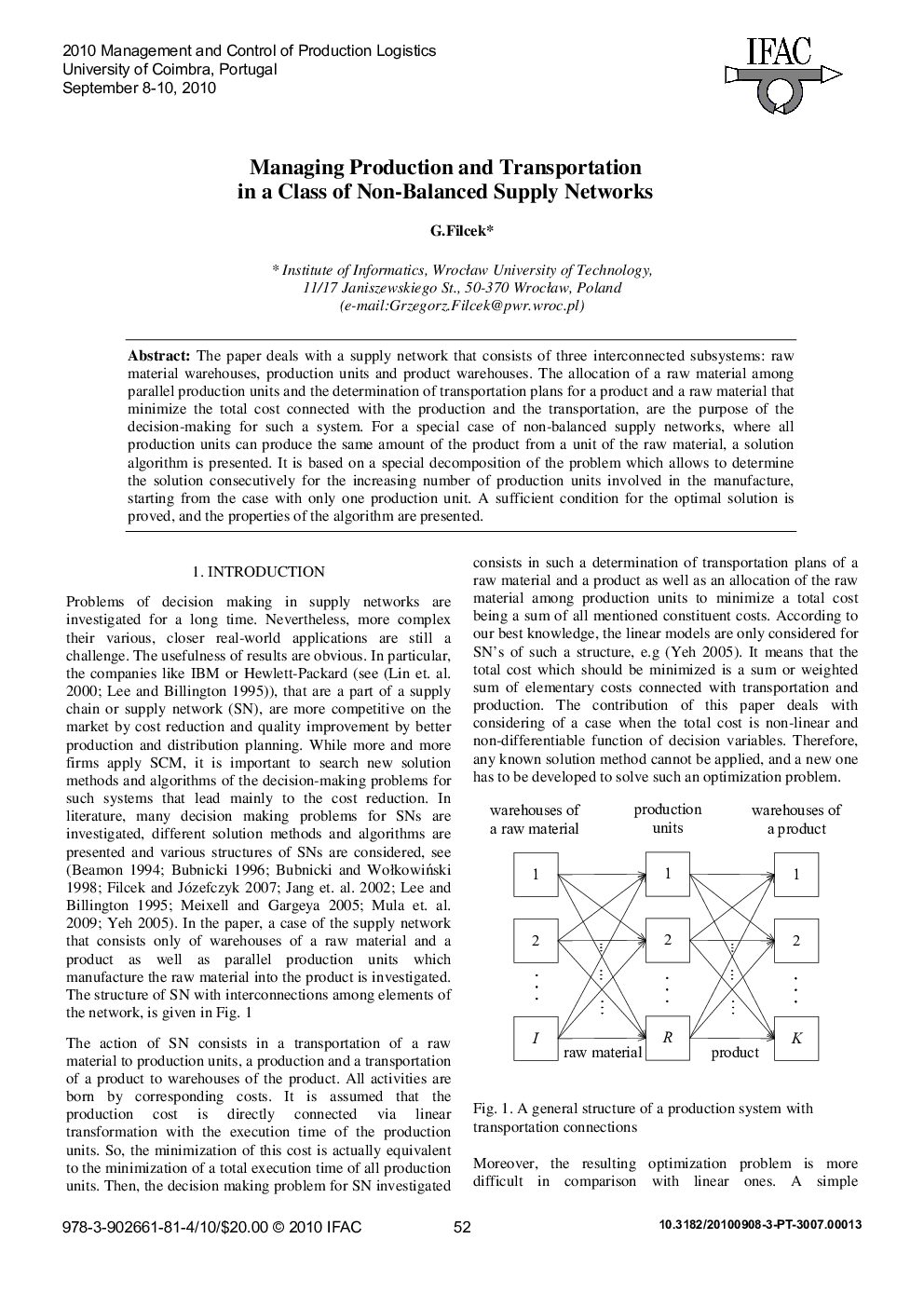 Managing Production and Transportation in a Class of Non-Balanced Supply Networks