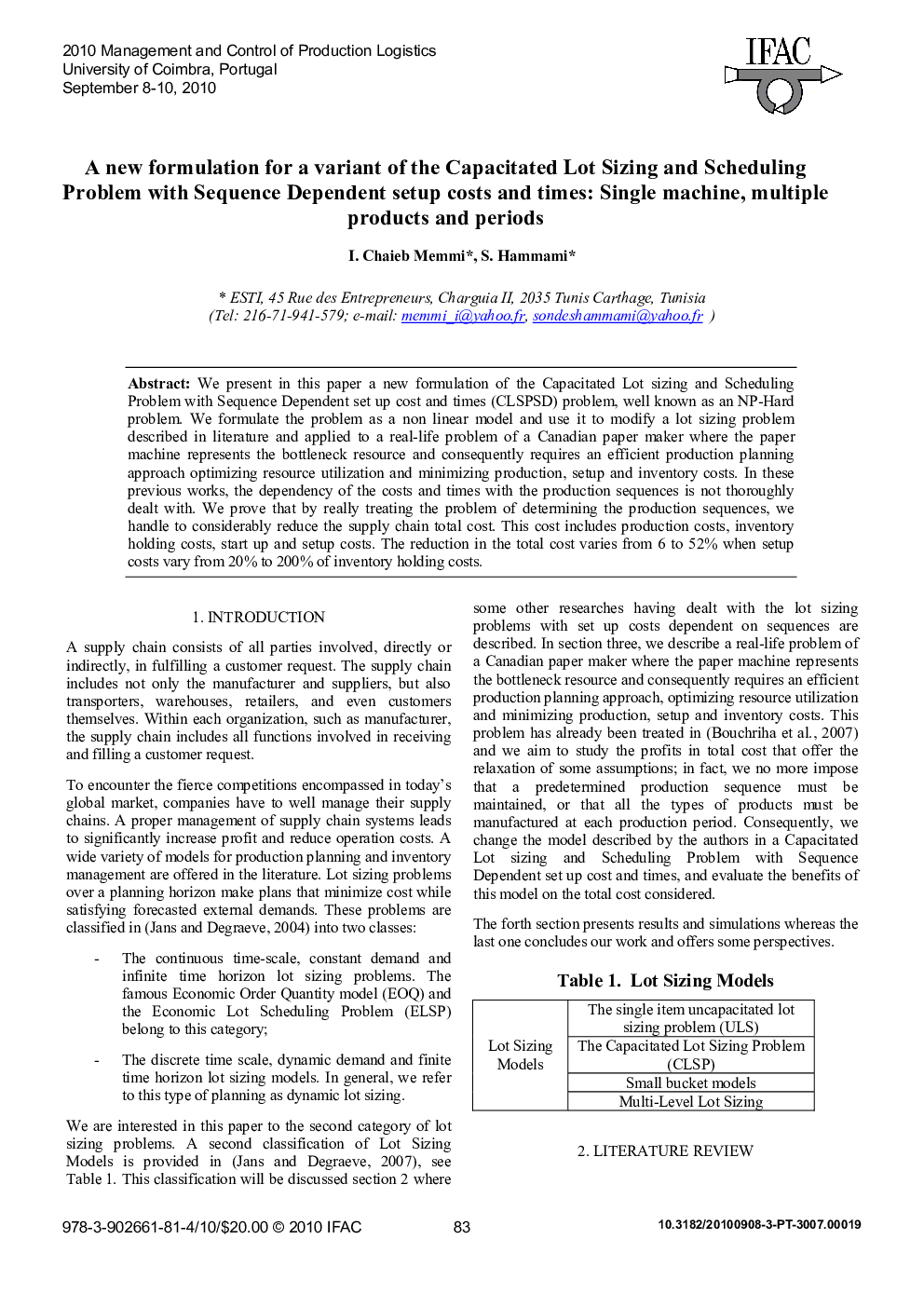 A new formulation for a variant of the Capacitated Lot Sizing and Scheduling Problem with Sequence Dependent setup costs and times: Single machine, multiple products and periods