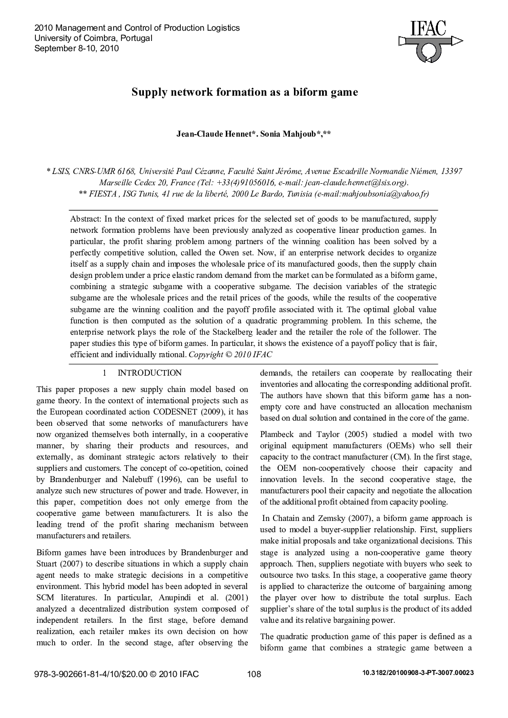 Supply network formation as a biform game