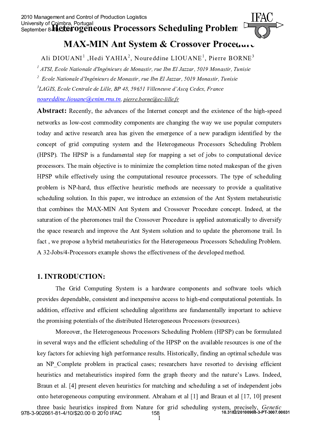 Heterogeneous Processors Scheduling Problems using MAX-MIN Ant System & Crossover Procedure