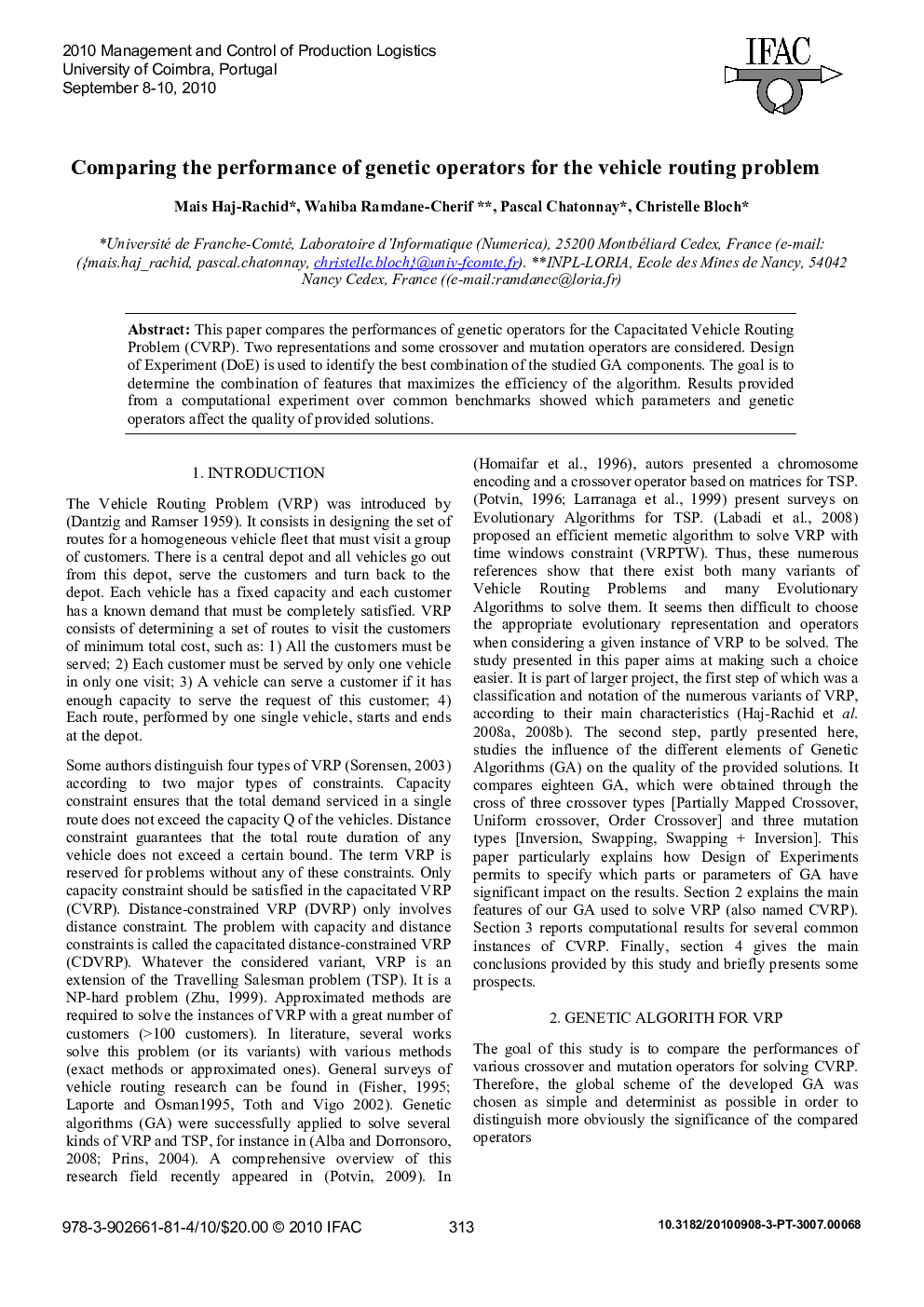 Comparing the performance of genetic operators for the vehicle routing problem