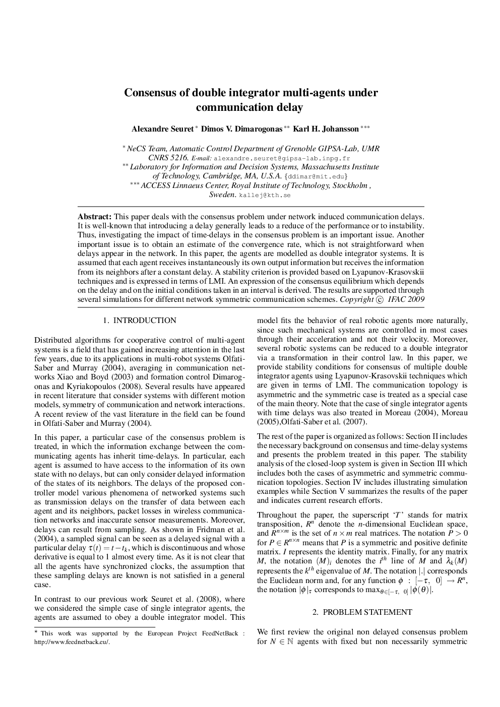 Consensus of double integrator multi-agents under communication delay 