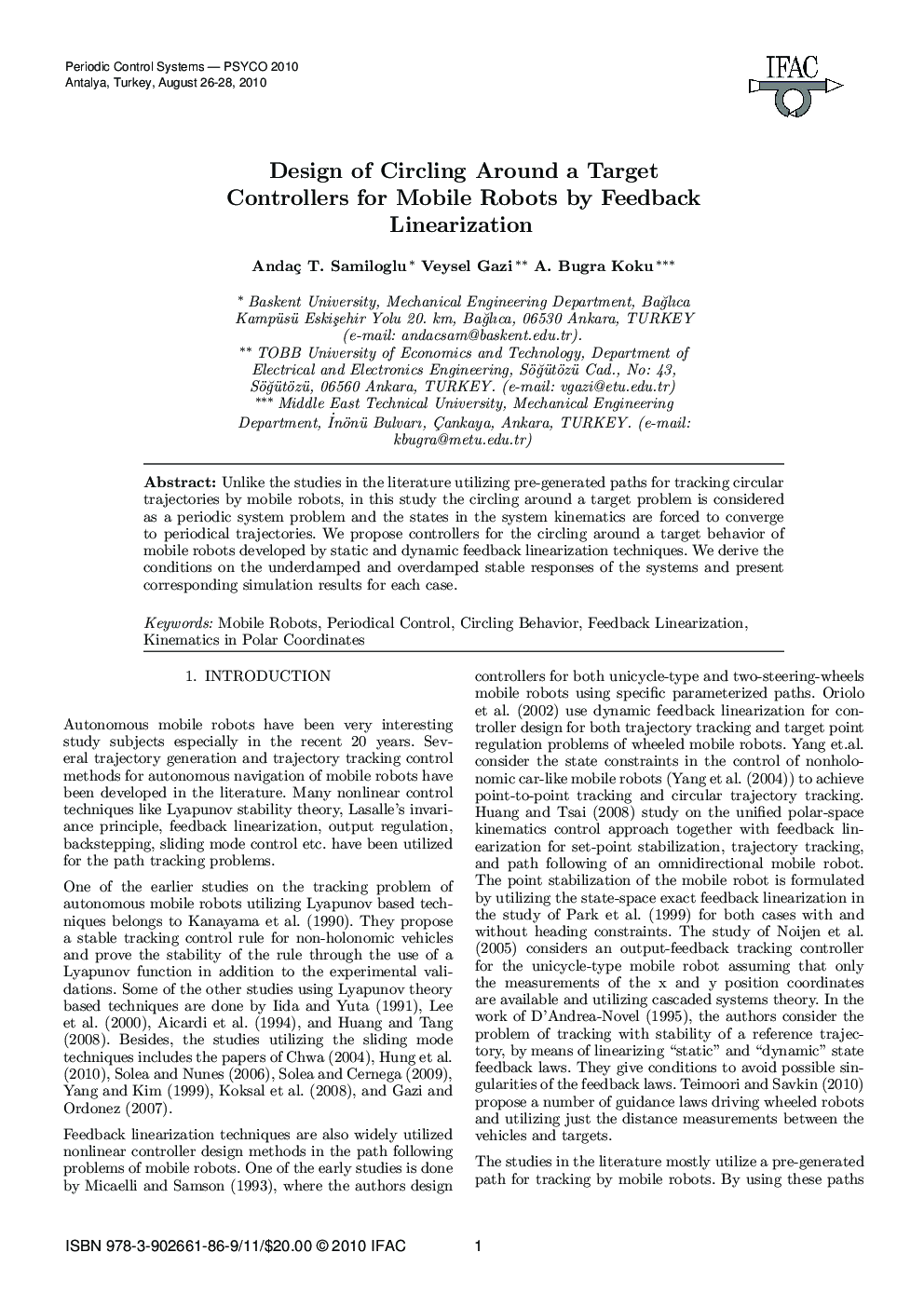 Design of Circling Around a Target Controllers for Mobile Robots by Feedback Linearization
