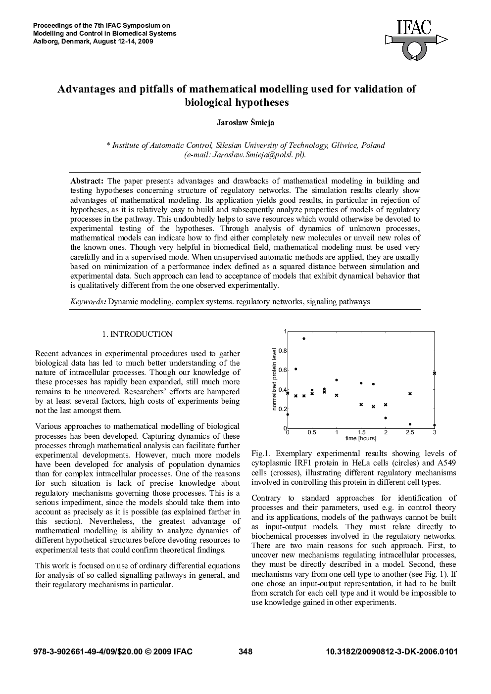 Advantages and pitfalls of mathematical modelling used for validation of biological hypotheses