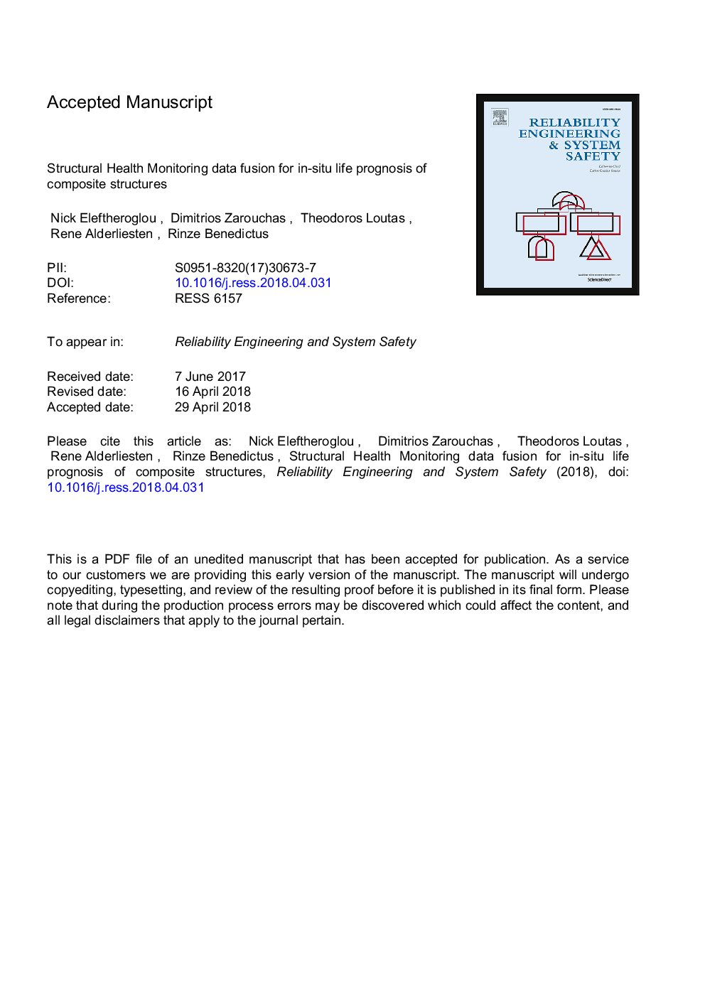 Structural health monitoring data fusion for in-situ life prognosis of composite structures